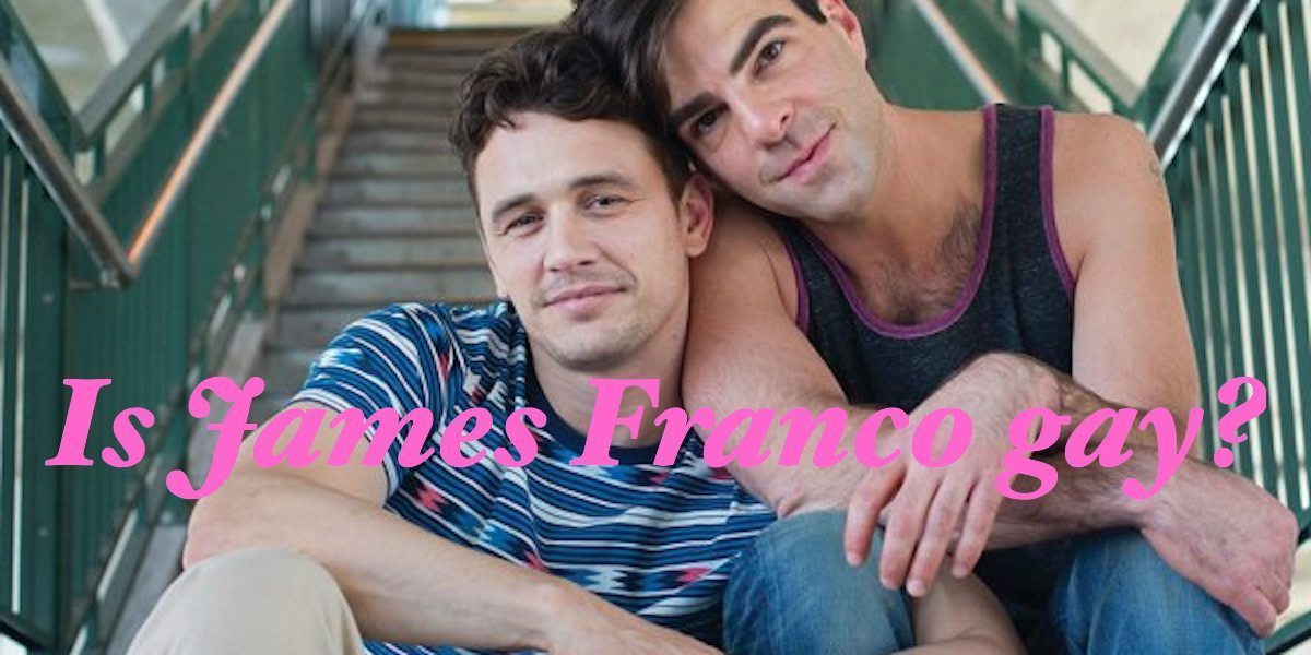 Is James Franco gay? All your questions answered