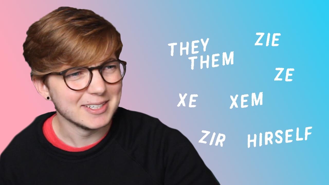 From ze and zir to they/them: Here's why you should respect gender pronouns