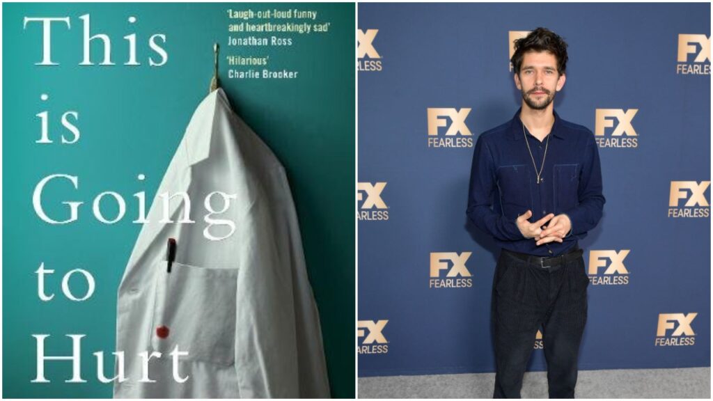 Ben Whishaw will star in the television adaption of This Is Going to Hurt. 