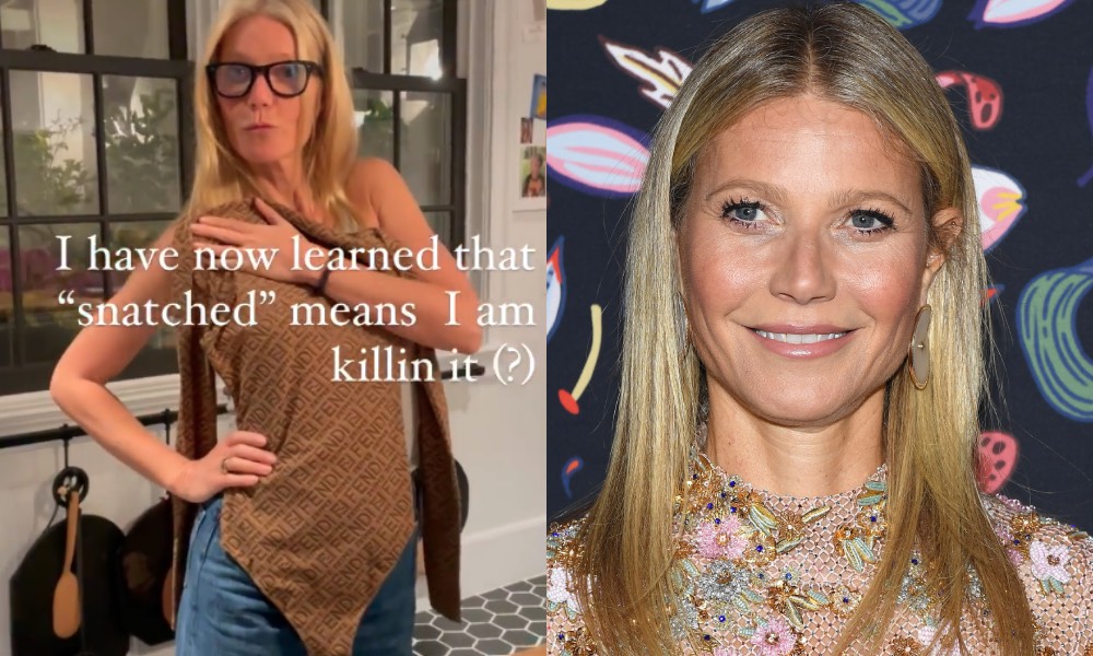 Gwyneth Paltrow just learned what 'snatched the house down' means