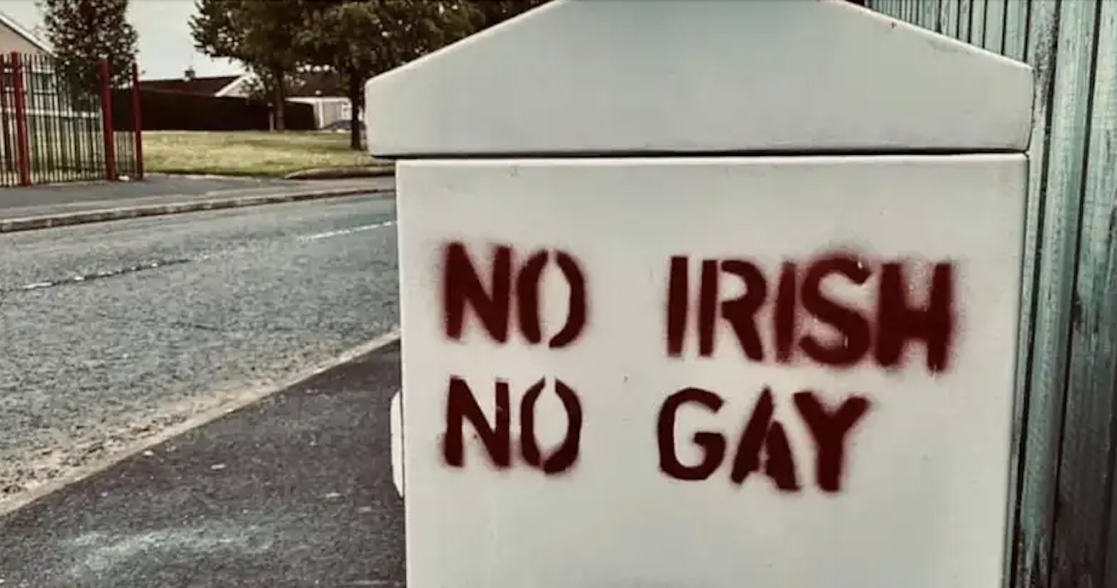 Northern Ireland police investigate 'no Irish, no gay' graffiti as hate crime