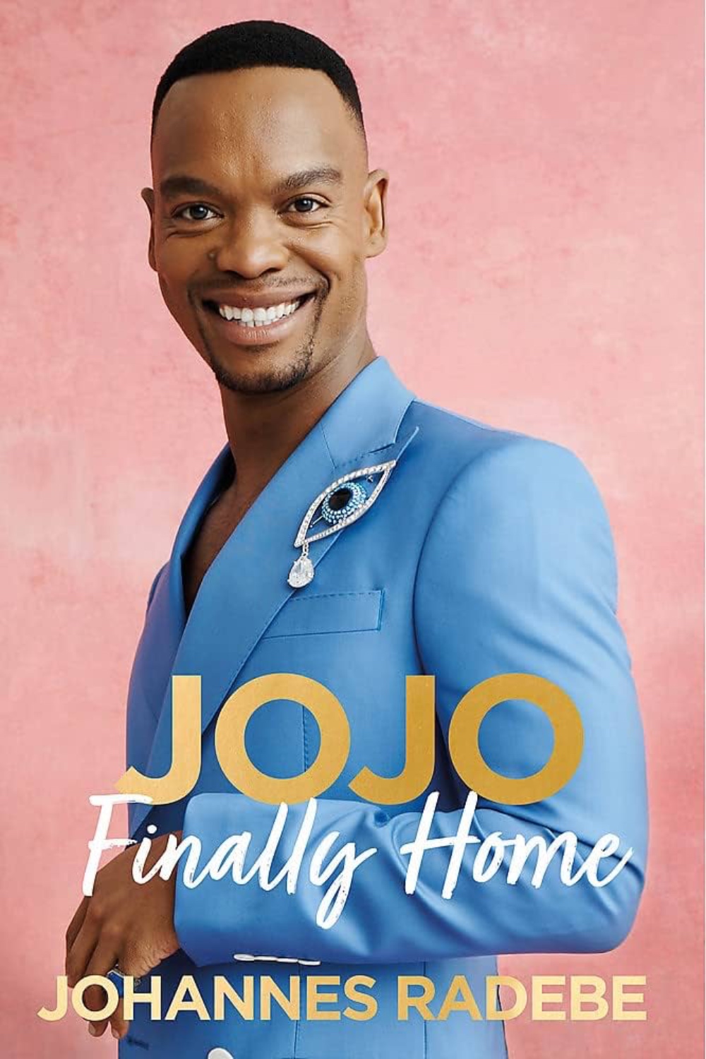Jojo: Finally Home by Johannes Radebe. 